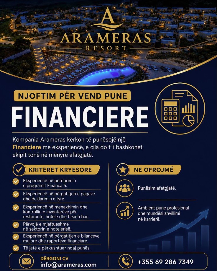 Arameras Resort kërkon të punësojë Financiere me eksperiencë
