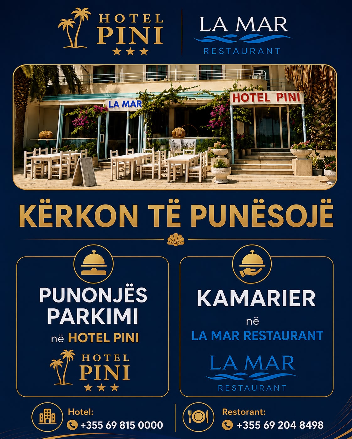 Hotel PINI dhe La Mar Restaurant në Shëtitoren e Sarandës kërkon staf