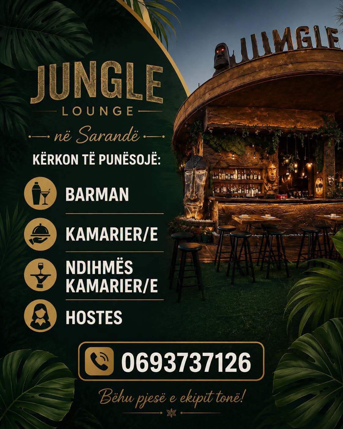 Jungle Lounge në Sarandë kërkon Barman, Kamarier/e, Ndihmës Kamarier/e dhe Hostes