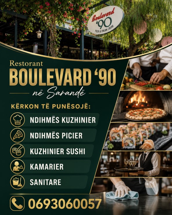 Restaurant Boulevard ’90 në Sarandë kërkon të punësojë staf