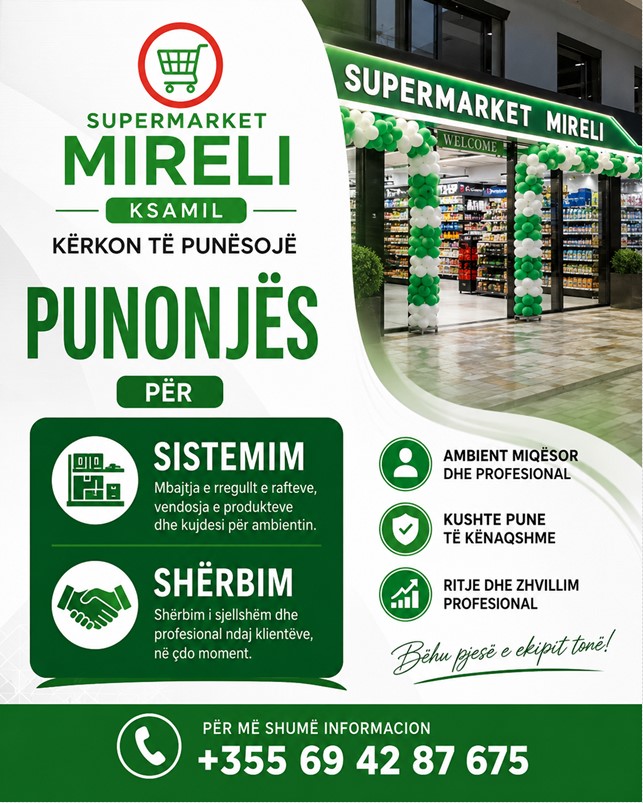 Supermarket MIRELI në Ksamil kërkon punonjës/e për sistemim dhe shërbim