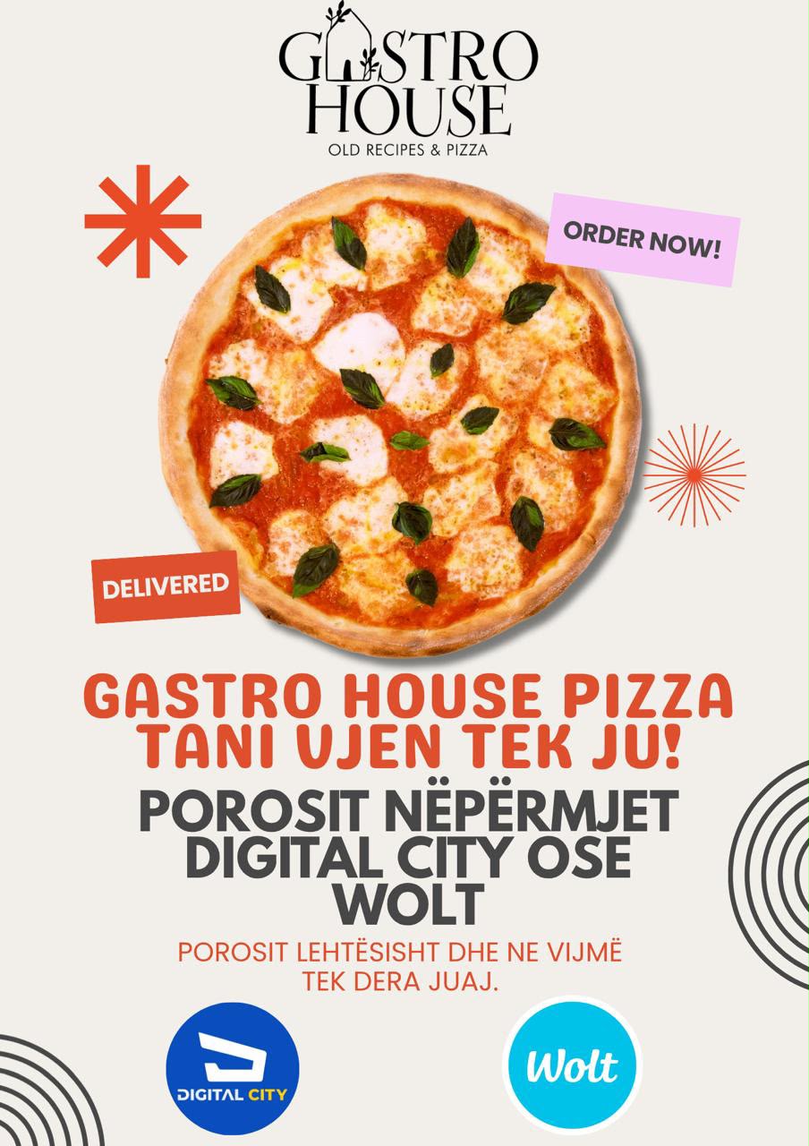 Gastro House Pizza në Sarandë – Porosit në Digital City ose Wolt