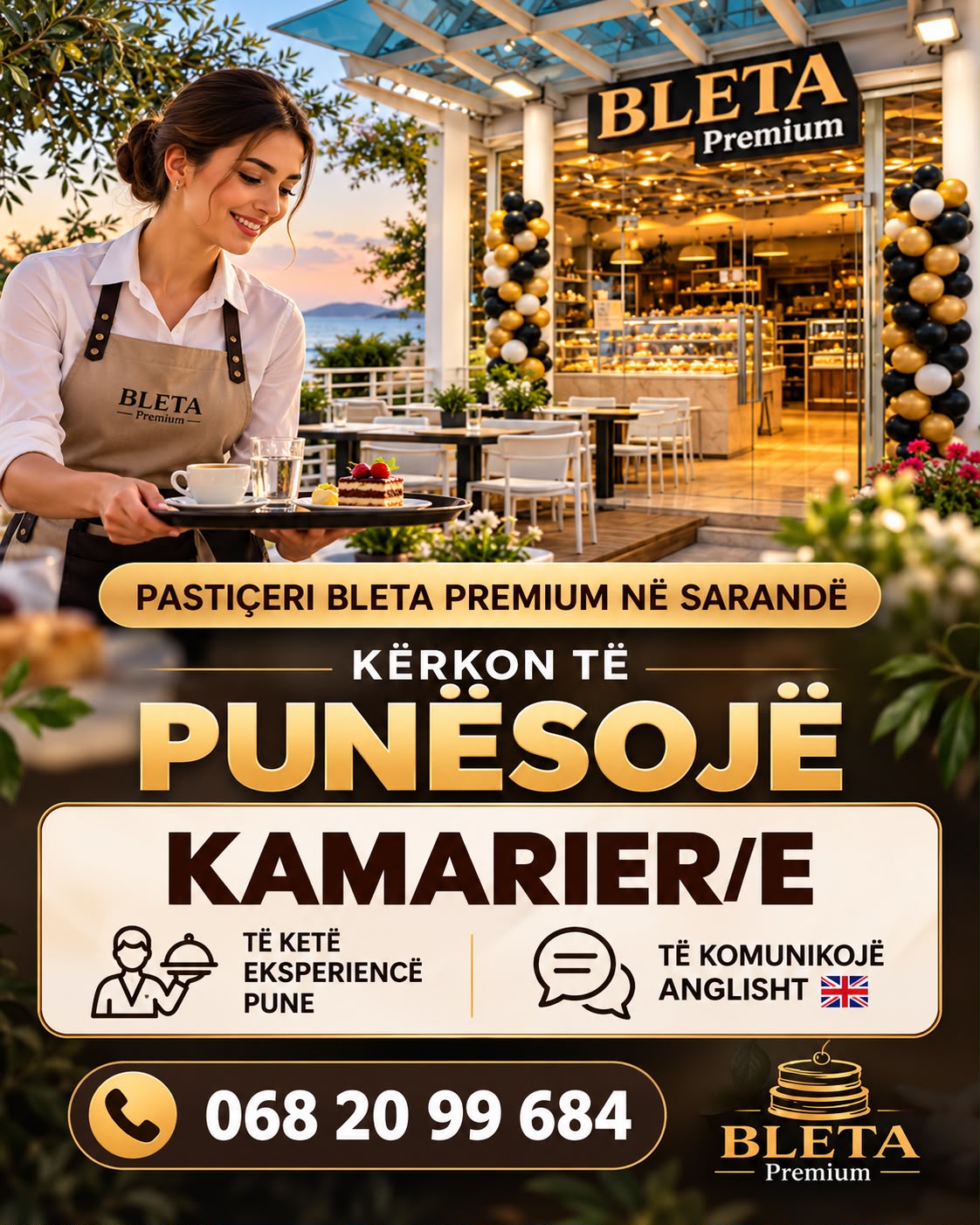 Pasticeri Bleta Premium në Sarandë kërkon Kamariere