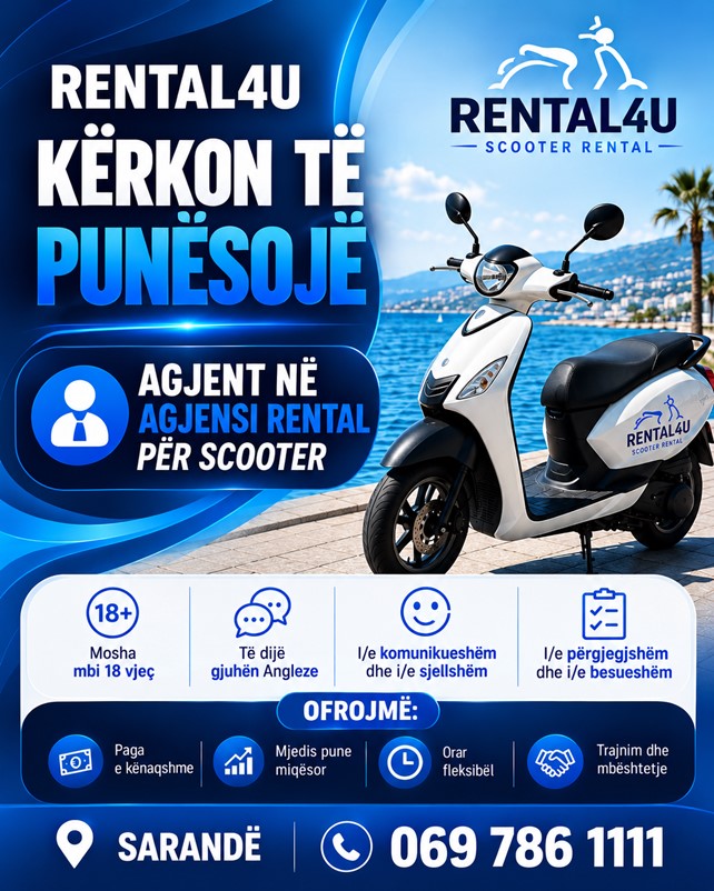 Rental4U në Sarandë kërkon të punësojë Agjent në agjensi rental për scooter