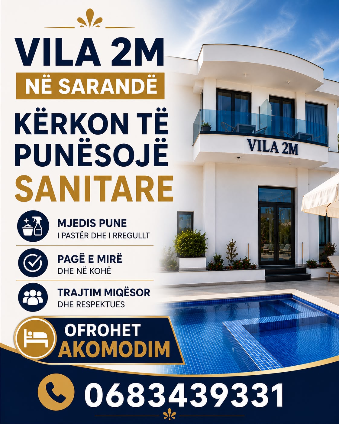 VILA 2M në Sarandë kërkon Sanitare. Ofrohet akomodim