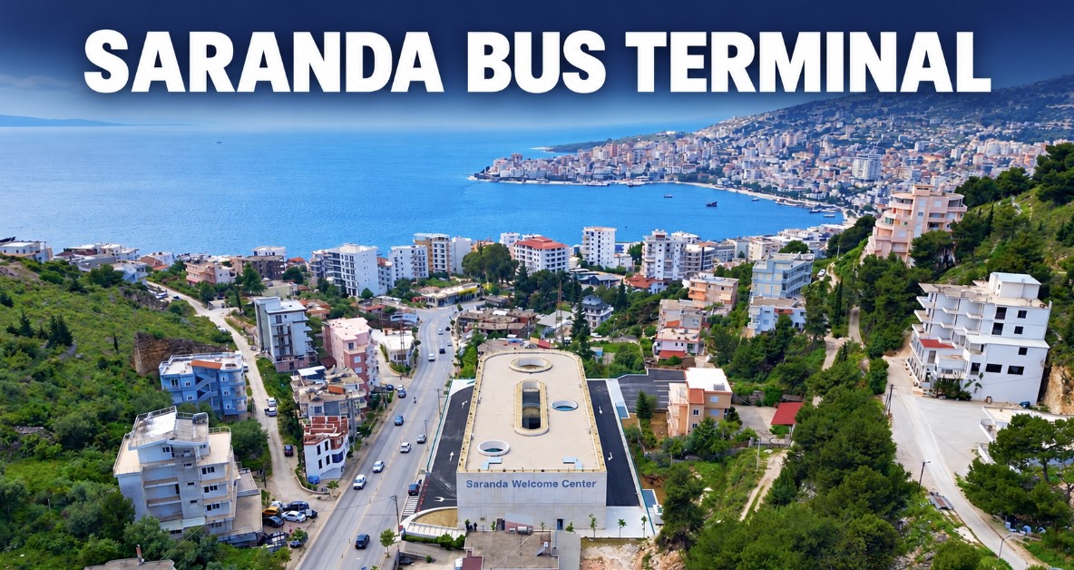 Saranda Bus Terminal: Location, Timetable & Tickets